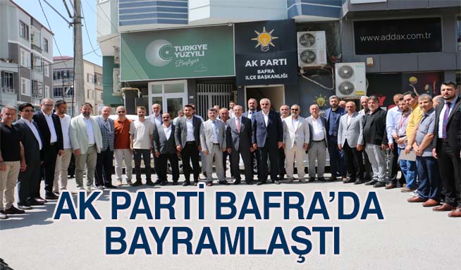 AK Parti Bafra’da bayramlaştı