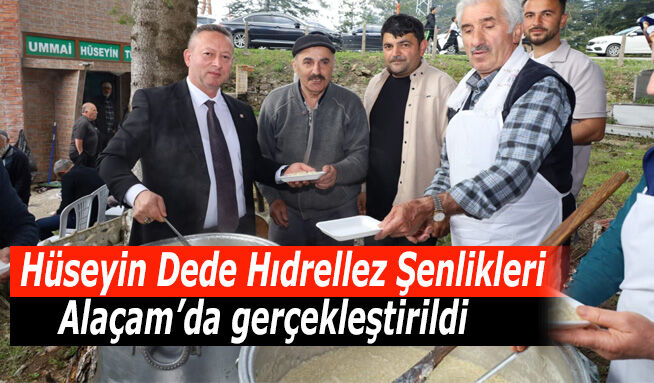 Hüseyin Dede Hıdrellez Şenlikleri, Alaçam’da gerçekleştirildi