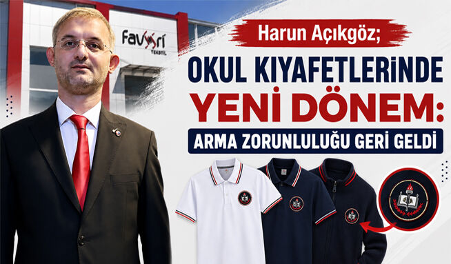 Harun Açıkgöz;Okul kıyafetlerinde yeni dönem: Arma zorunluluğu geri geldi