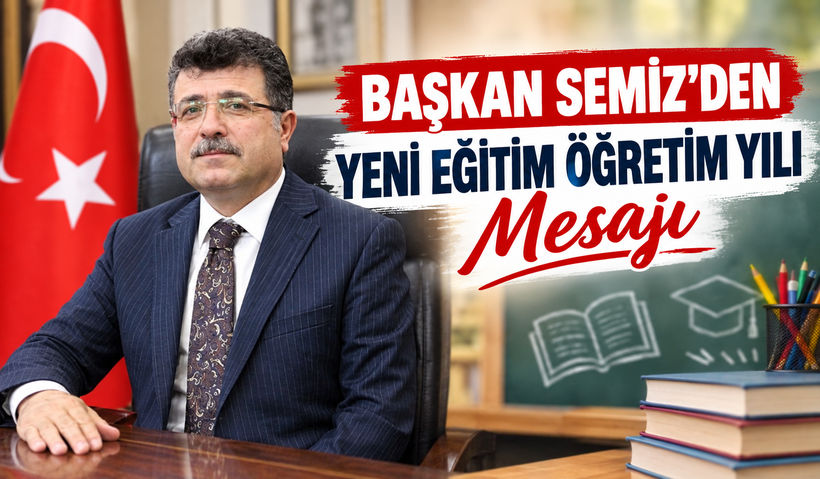 Başkan Semiz’den Yeni Eğitim Öğretim Yılı Mesajı