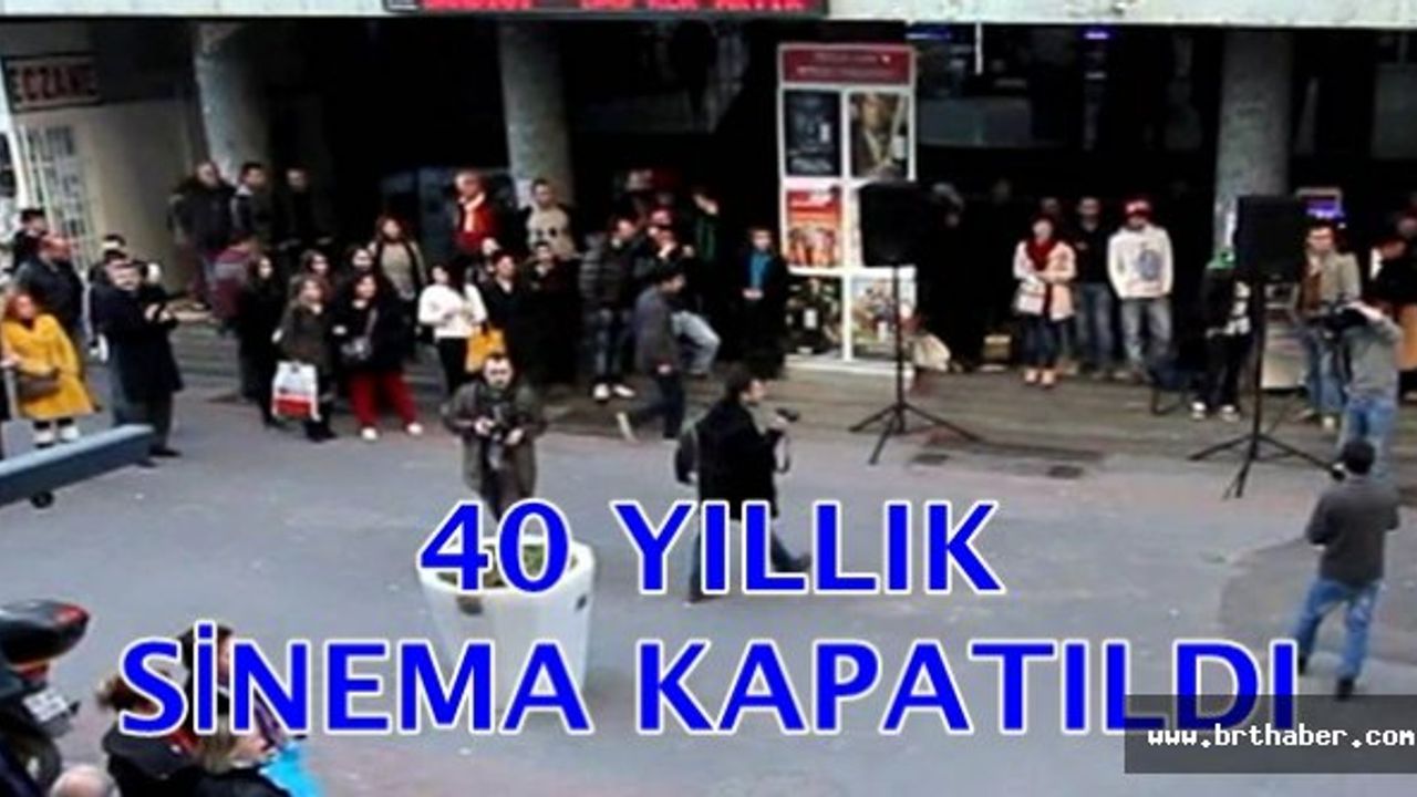SAMSUN 40 YILLIK KONAK SİNEMASI KAPATILDI
