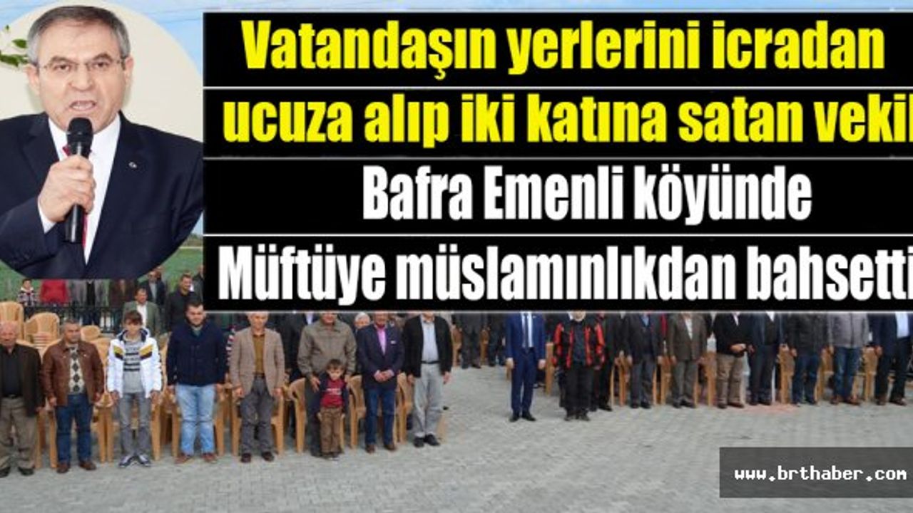 Samsun Milletvekili Kemal Zeybek Bafra Müftüsünü eleştirdi