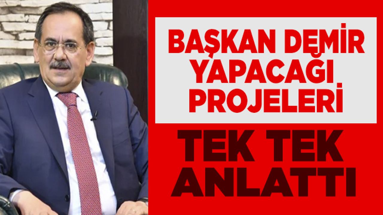 Samsun Büyükşehir Başkanı Demir, Yapacağı Projeleri Açıkladı