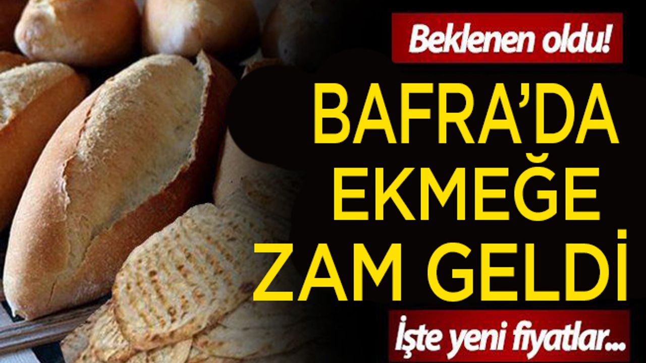 Bafra'da Ekmeğe Zam!