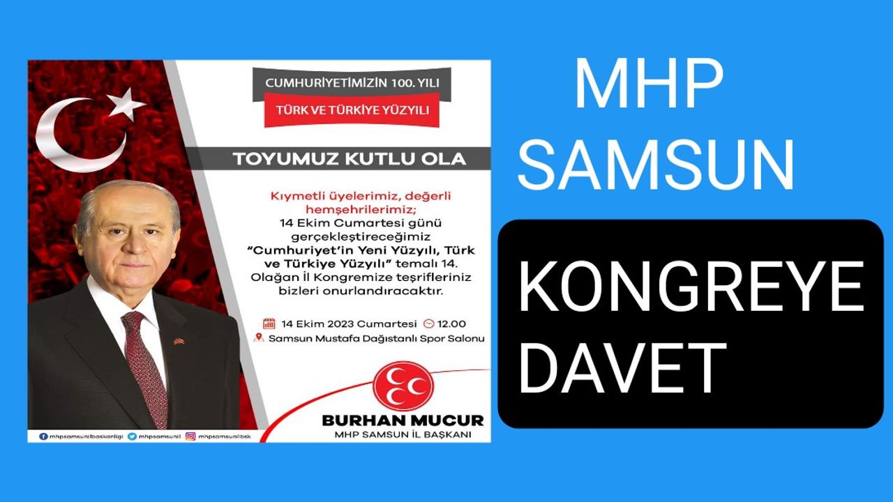 MHP Samsun'da kongre heyecanı!