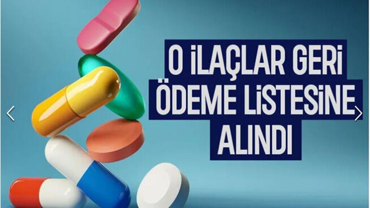 36 ilaç geri ödeme listesine alındı