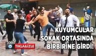 Kuyumcuların kavgası büyüdü, iki grup sokak ortasında birbirine girdi