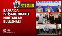 Bafra’da İstişade Odaklı Muhtarlar Buluşması