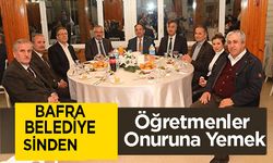 Bafra Belediyesinden Öğretmenler Onuruna Yemek