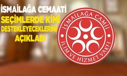 İsmailağa Cemaati seçimlerde kimi destekleyeceklerini açıkladı