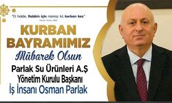 Osman Parlak'ın Kurban Bayramı Mesajı