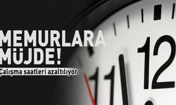 Memurlara müjde! Çalışma saatleri azaltılıyor