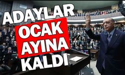 Ak Parti’de Adaylar Ocak ayına kaldı