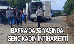 Bafra'da 32 yaşında genç kadın intihar etti