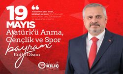 Başkan Kılıç’ın 19 Mayıs Atatürk’ü Anma Gençlik Ve Spor Bayramı Mesajı