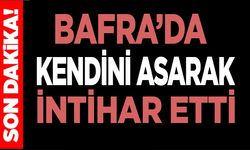 Bafra’da İntihar