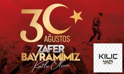 Kılıç Yapı 30 Ağustos Zafer Bayramı Mesajı