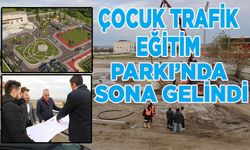 Çocuk Trafik Eğitim Parkı’nda son gelindi