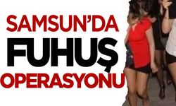 Samsun'da fuhuş operasyonu!