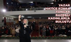 Yazar Hatice Kübra Tongar Bafralı Kadınlarla Buluştu