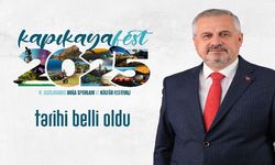 KAPIKAYAFEST’İN TARİHİ BELLİ OLDU