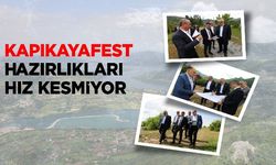 KAPIKAYAFEST HAZIRLIKLARI HIZ KESMİYOR