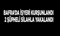 Bafra’da işyeri kurşunlandı. 2 Şüpheli Silahla Yakalandı