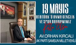 Vekil Kırcalı’dan 19 Mayıs Atatürk’ü Anma Gençlik ve Spor Bayramı Kutlama Mesajı;