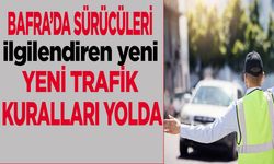 Bafra’da Sürücüleri İlgilendiren Yeni Trafik Kuralları Yolda! Alkolle Direksiyona Geçen Yandı
