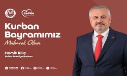 BAŞKAN KILIÇ’IN KURBAN BAYRAMI MESAJI