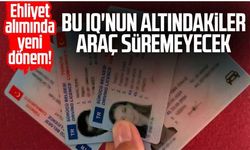 Ehliyette 'IQ 79' kriteri: Altında olanlar ehliyet alamayacak