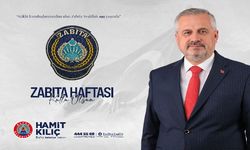 BAŞKAN KILIÇ'IN, ZABITA TEŞKİLATININ 199. KURULUŞ YIL DÖNÜMÜ MESAJI