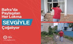 Bafra’da Paylaşılan Her Lokma Sevgiyle Çoğalıyor