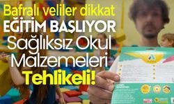 Velilere uyarı! 'Bu ürünlerden uzak durun'