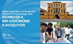 Müze'nin De Bulunduğu Alan Bambaşka Bir Görünüme Kavuşuyor
