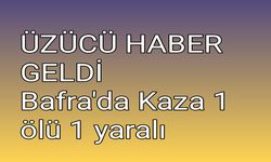 Bafra'da Kaza 1 ölü 1 yaralı