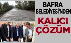 Bafra Belediyesi Beton Yolu Seferberliğe Dönüştürdü