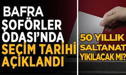 Bafra Şoförler Odası’nda Seçim Tarihi Belli Oldu