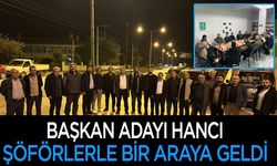 Başkan Adayı Ali Hancı, Şoför Esnafı İle Bir Araya Geldi, Sorunlarını Dinledi
