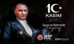 Başkan Kılıç'ın 10 Kasım Mesajı