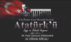 Milletvekili AV.Orhan Kırcalı’nın 10 Kasım anma mesajı