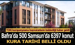 Bafra 'da 500 konutun yapılacağı projede kura çekimi tarihi belli oldu!