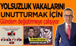 Bafra CHP,İlçe Başkanı Av. Serkan Dönüm, yolsuzluk vakalarını unutturmak için gündem değiştirmeye çalışıyor.