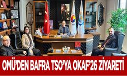 OMÜ’den Bafra TSO’ya OKAF’26 Ziyareti