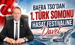 Bafra TSO’dan 1. Türk Somonu Hasat Festivaline Davet