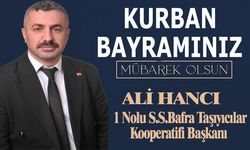 S.S. 1 Nolu Bafra Taşıyıcılar Kooperatifi Başkanı Ali Hancı’nın Bayram Mesajı