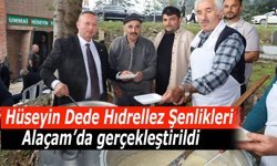 Hüseyin Dede Hıdrellez Şenlikleri, Alaçam’da gerçekleştirildi