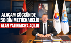 Alaçam Göçkün’de 50 Bin Metrekarelik Alan Yatırımcıya Açıldı