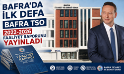 Bafra TSO 4 senelik faaliyet raporunu yayınladı