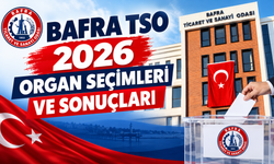 Bafra TSO  2026 Organ Seçimleri Ve Sonuçları